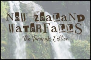 A washed out picture of Dawson Falls is overlaid with text reading New Zealand Waterfalls The Taranaki Edition.