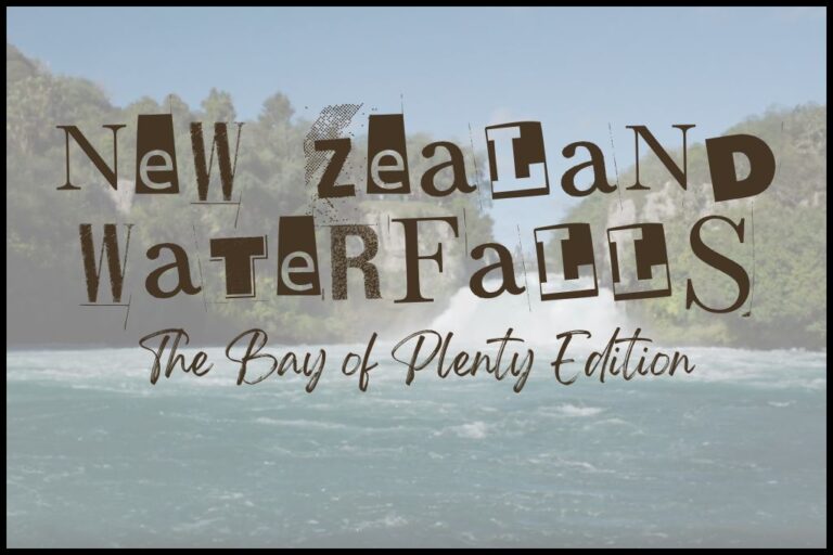 Your Epic Guide to the Best Waterfalls, New Zealand: Bay of Plenty Edition
