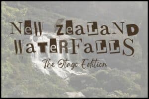 A washed out picture of Routeburn Falls has text overlaid reading "New Zealand Waterfalls The Otago Edition".